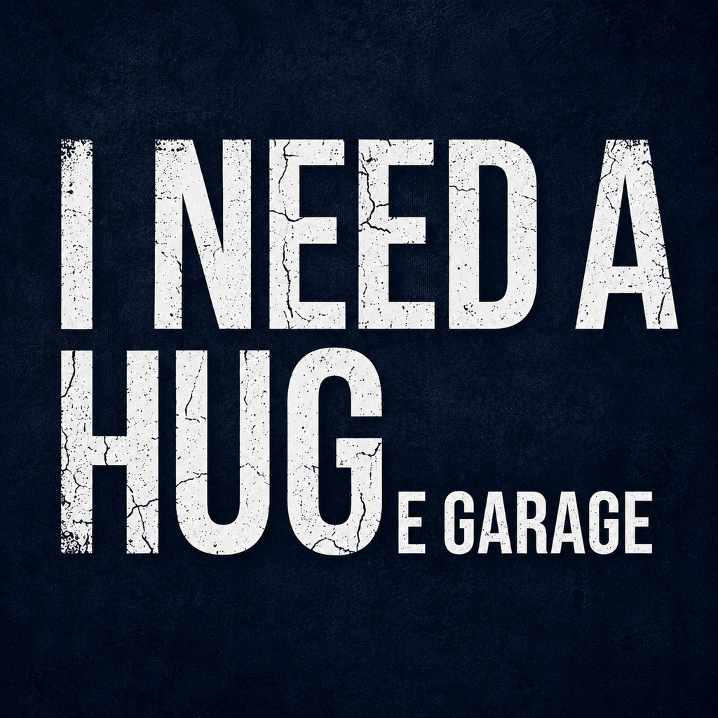 I NEED A HUG